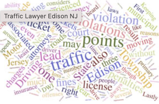 Charged With a Traffic or Motor Vehicle Violation in Edison Township New Jersey