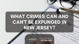 what crimes can and cant be expunged in New Jersey