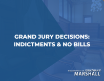 Decision of Grand Jury As an Indictment or No Bill Learn More