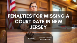 penalties for missing a court date in New Jersey