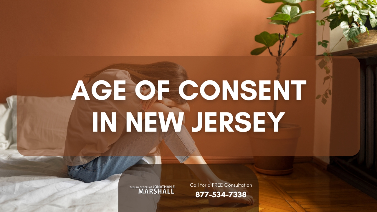 Age of Consent in New Jersey | NJ Age of Consent Laws